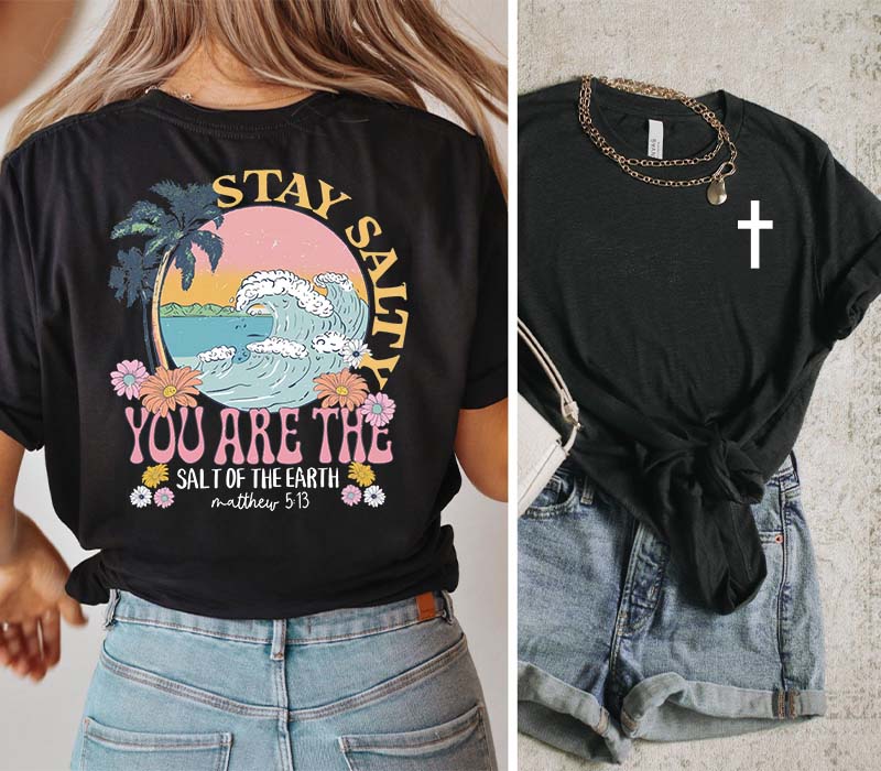 Stay Salty Faith T-shirt