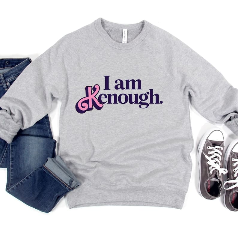 I Am Kenough Letter Print Sweatshirt