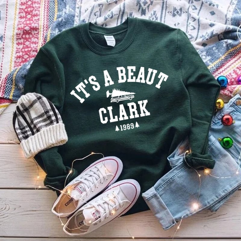 It's a Beaut Clark Christmas Sweatshirt