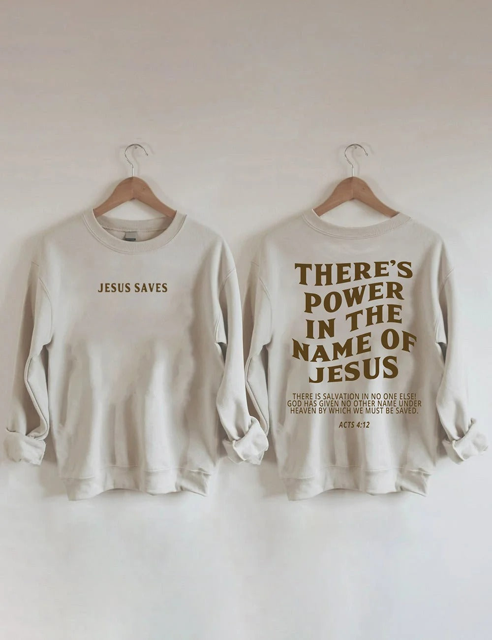 There's Power In The Name Sweatshirt